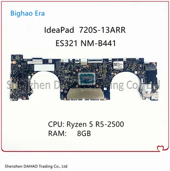 ES321 NM-B441 Za Lenovo IdeaPad 720S-13ARR Prenosni računalnik z Matično ploščo Z R5 R7-2700 CPU, 8GB-RAM Fru：5B20Q59464 5B20Q59378 5B20Q59412